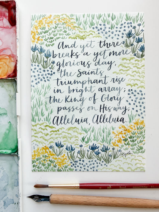 A Yet More Glorious Day 5x7 Original Watercolor Painting