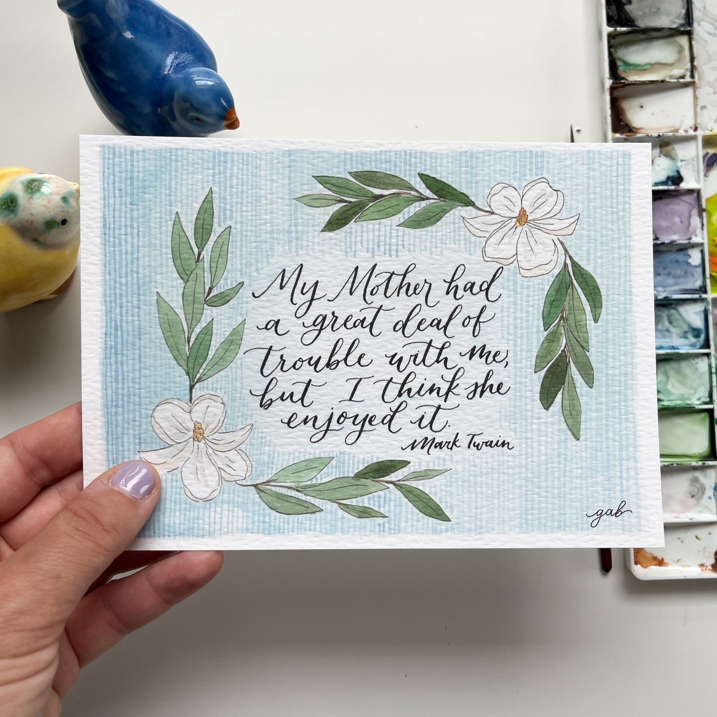 My Mother 5x7 Watercolor and Calligraphy Print